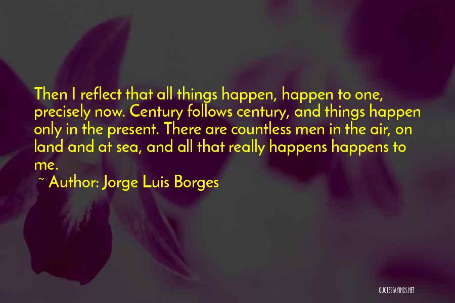Land Air Quotes By Jorge Luis Borges