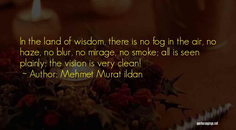 Land Air Quotes By Mehmet Murat Ildan