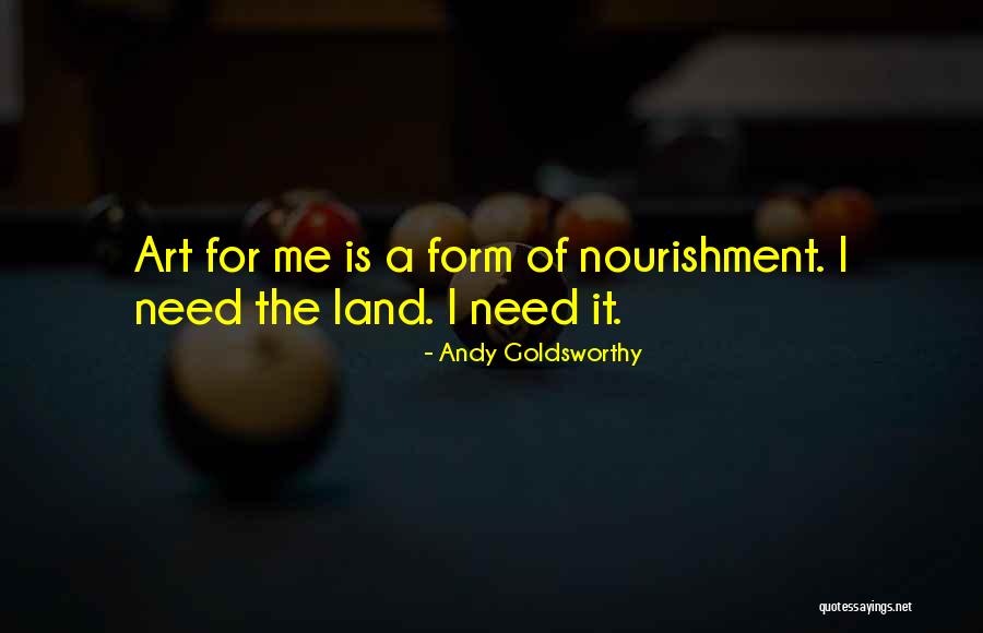 Land Art Quotes By Andy Goldsworthy Land Art Quotes By Andy Goldsworthy