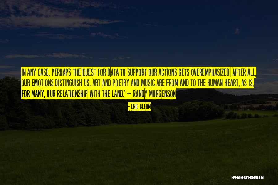 Land Art Quotes By Eric Blehm Land Art Quotes By Eric Blehm