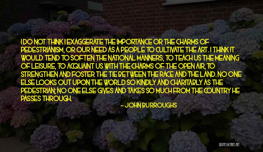 Land Art Quotes By John Burroughs Land Art Quotes By John Burroughs