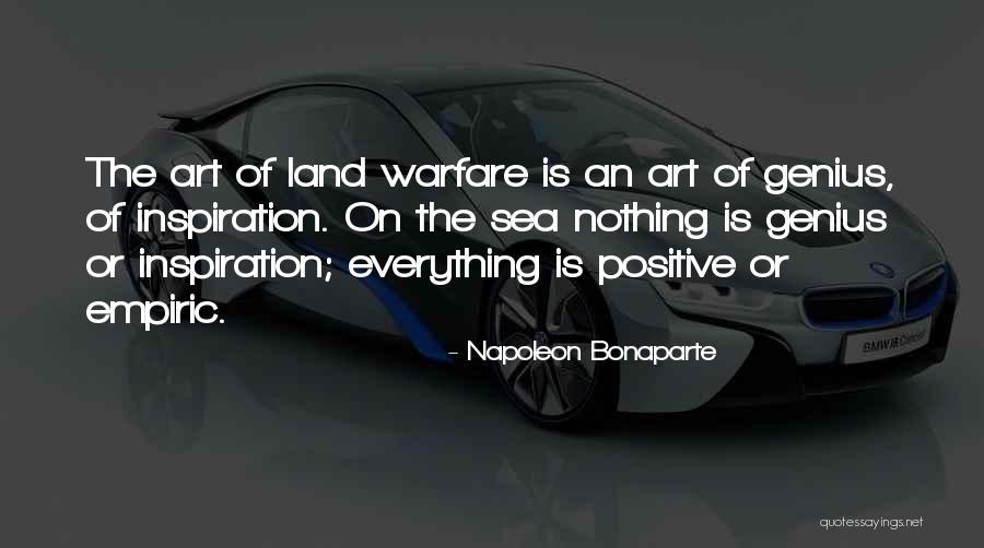 Land Art Quotes By Napoleon Bonaparte Land Art Quotes By Napoleon Bonaparte