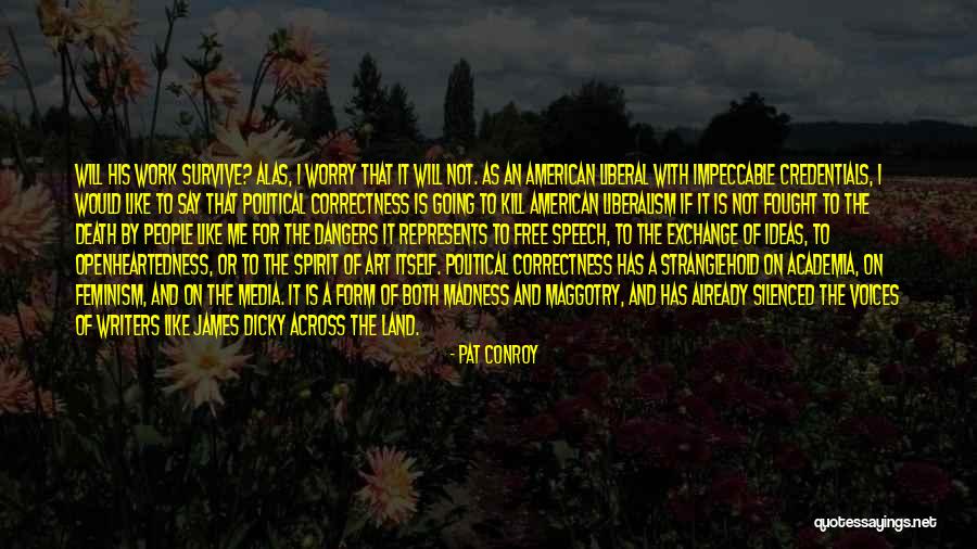 Land Art Quotes By Pat Conroy Land Art Quotes By Pat Conroy