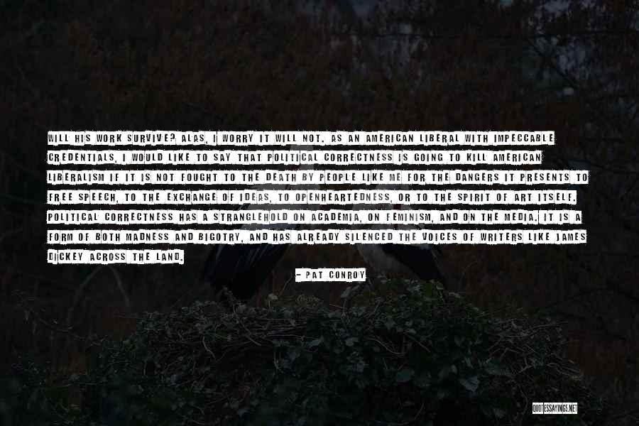 Land Art Quotes By Pat Conroy Land Art Quotes By Pat Conroy
