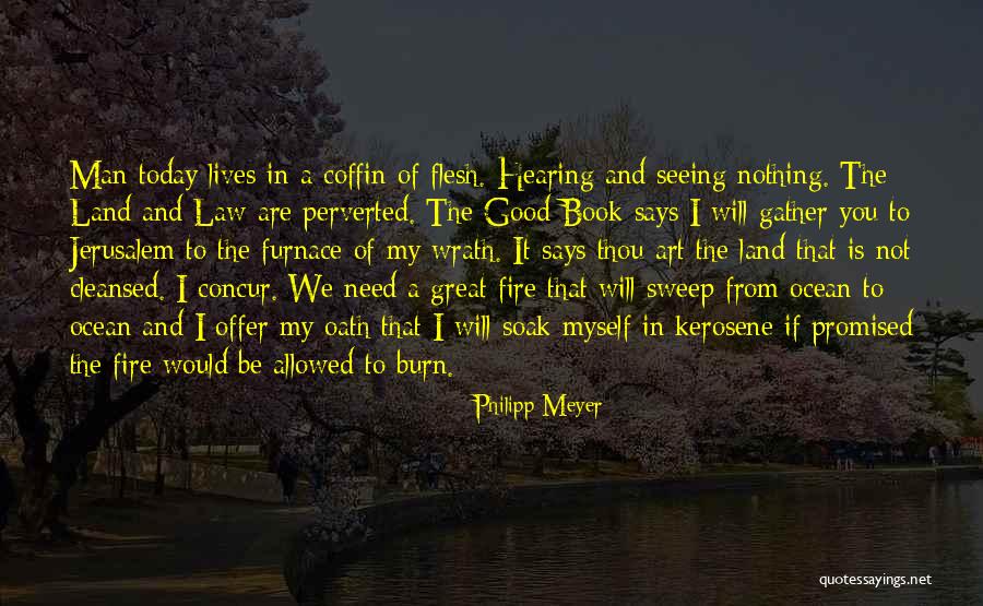Land Art Quotes By Philipp Meyer Land Art Quotes By Philipp Meyer