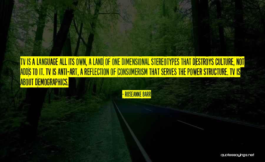 Land Art Quotes By Roseanne Barr Land Art Quotes By Roseanne Barr