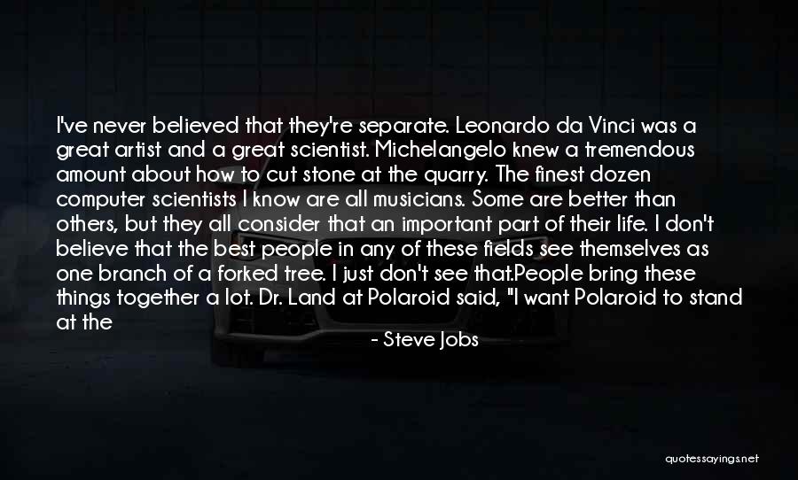 Land Art Quotes By Steve Jobs Land Art Quotes By Steve Jobs