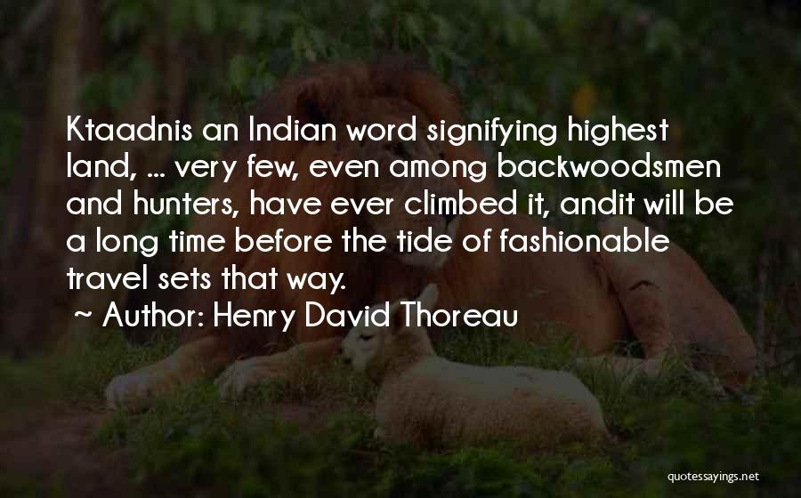 Land Before Time 2 Quotes By Henry David Thoreau