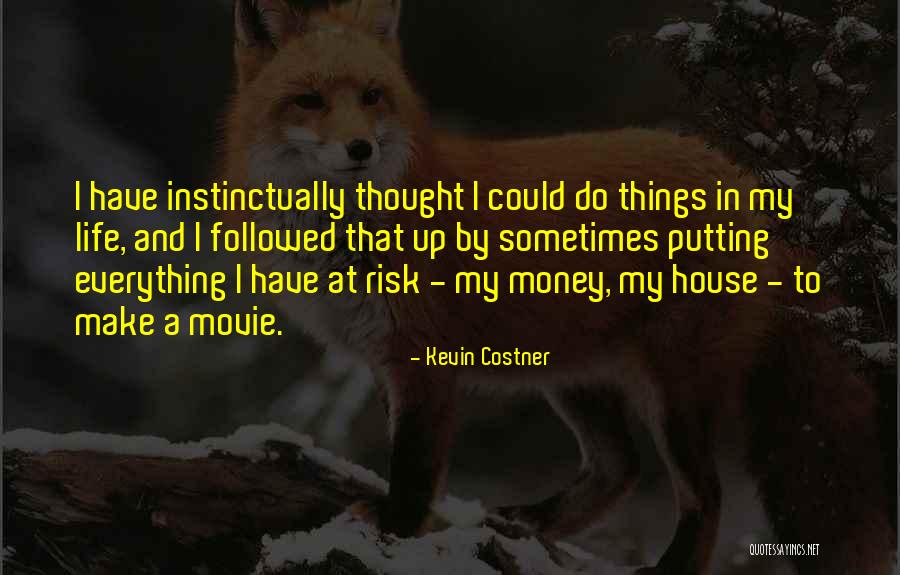 Land Cruiser Funny Quotes By Kevin Costner