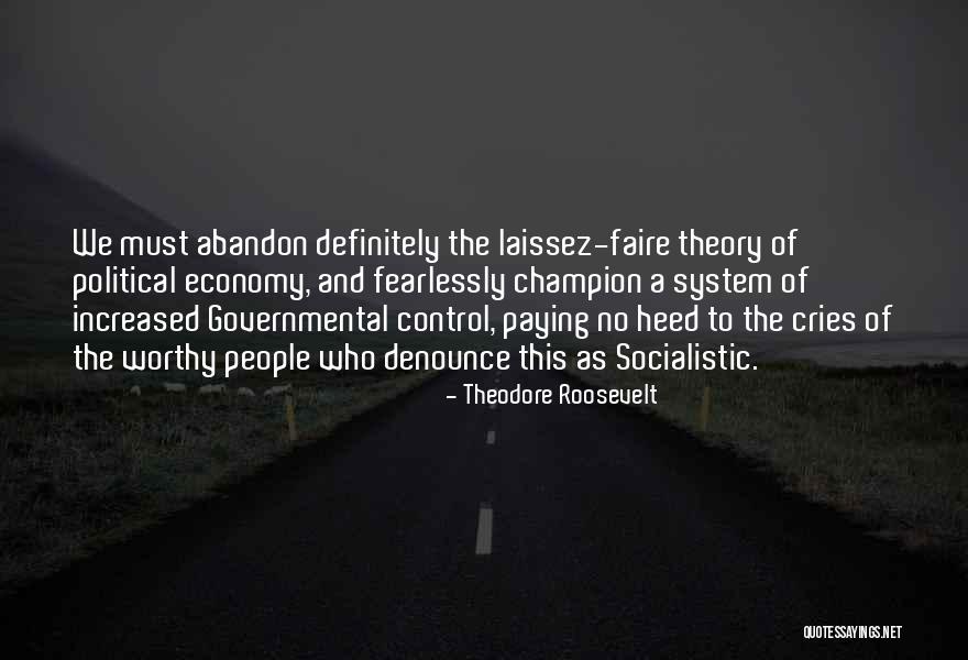 Land Cruiser Funny Quotes By Theodore Roosevelt