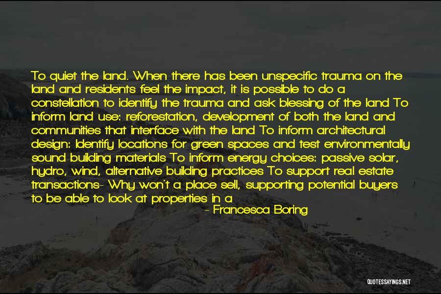Land Development Quotes By Francesca Boring Land Development Quotes By Francesca Boring