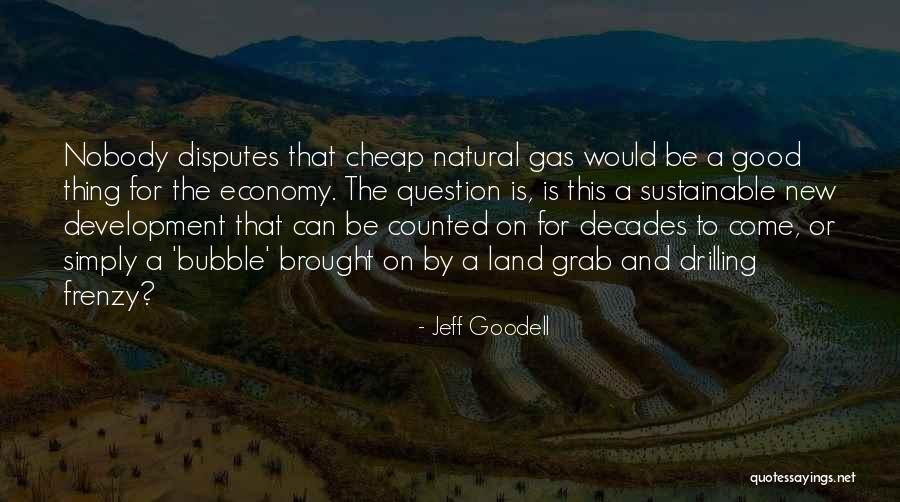 Land Development Quotes By Jeff Goodell Land Development Quotes By Jeff Goodell