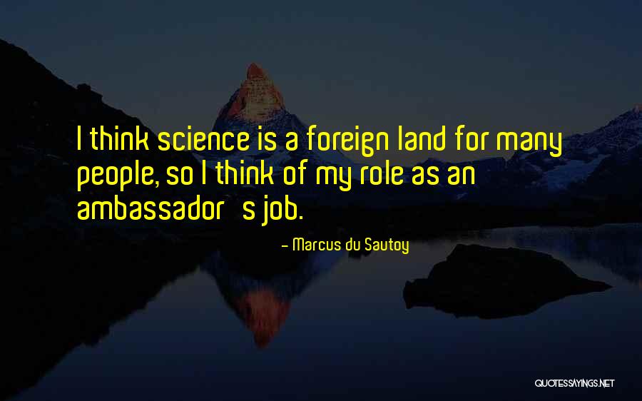 Land For Quotes By Marcus Du Sautoy Land For Quotes By Marcus Du Sautoy