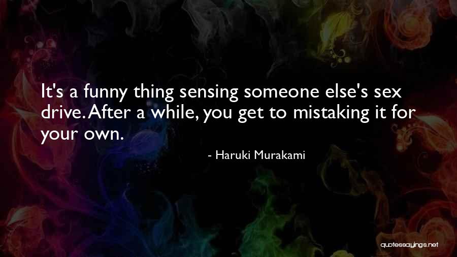 Land Grabs Sims Quotes By Haruki Murakami Land Grabs Sims Quotes By Haruki Murakami