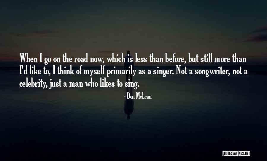 Land Not Currently Used In Operations Quotes By Don McLean Land Not Currently Used In Operations Quotes By Don McLean