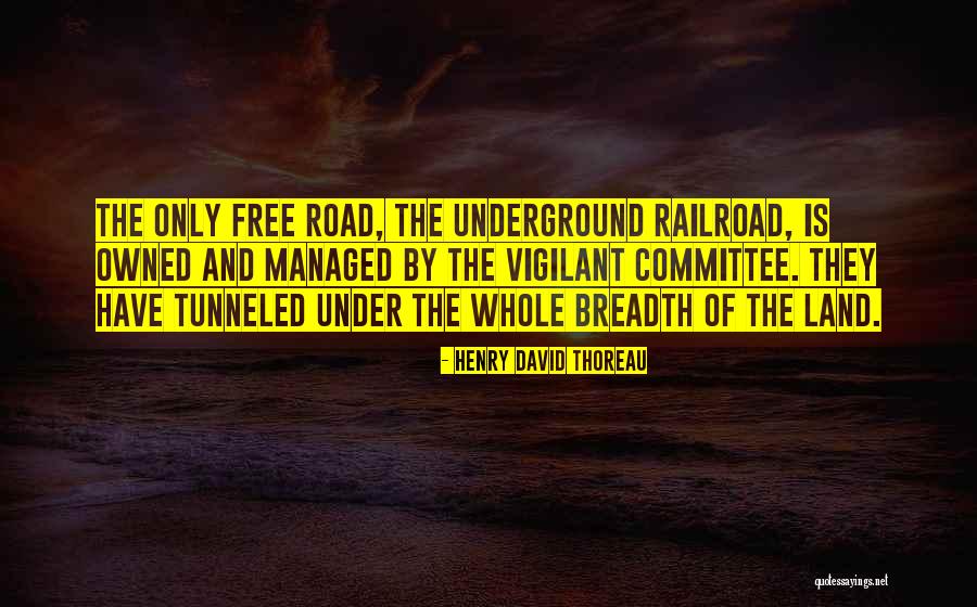 Land Not Owned Quotes By Henry David Thoreau Land Not Owned Quotes By Henry David Thoreau