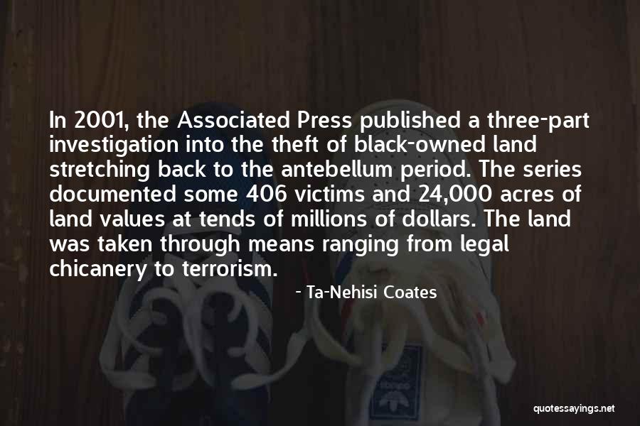 Land Not Owned Quotes By Ta-Nehisi Coates Land Not Owned Quotes By Ta-Nehisi Coates