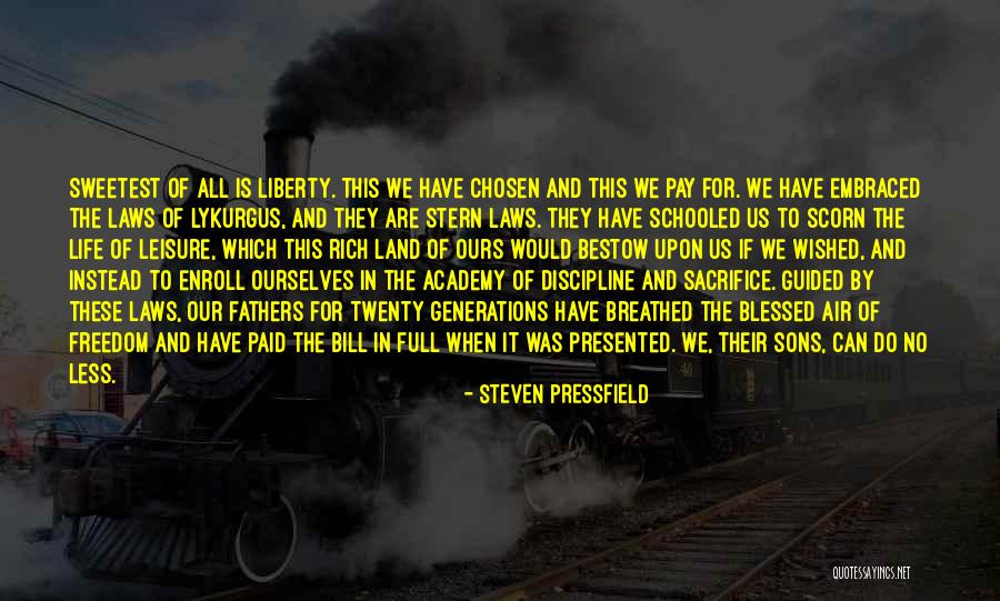 Land Of Liberty Quotes By Steven Pressfield Land Of Liberty Quotes By Steven Pressfield