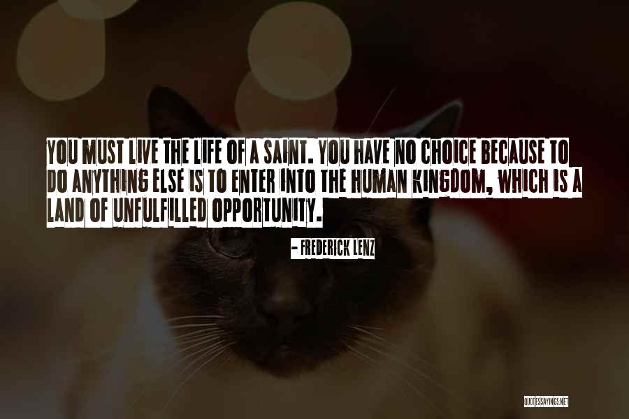 Land Of Opportunity Quotes By Frederick Lenz Land Of Opportunity Quotes By Frederick Lenz