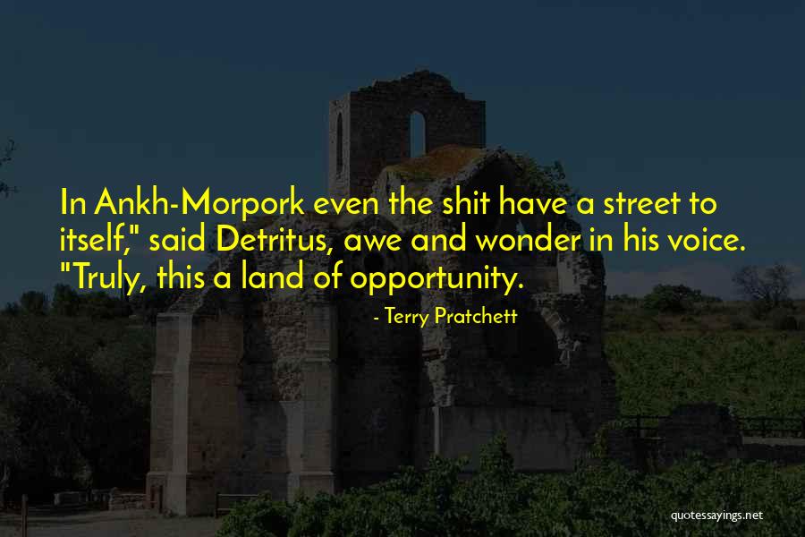 Land Of Opportunity Quotes By Terry Pratchett Land Of Opportunity Quotes By Terry Pratchett