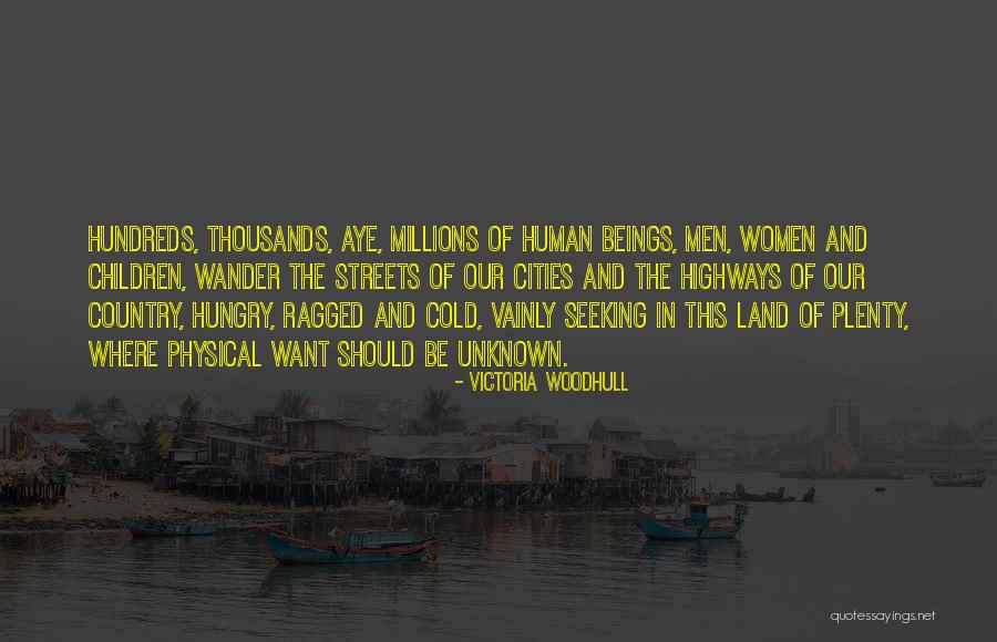 Land Of Plenty Quotes By Victoria Woodhull Land Of Plenty Quotes By Victoria Woodhull