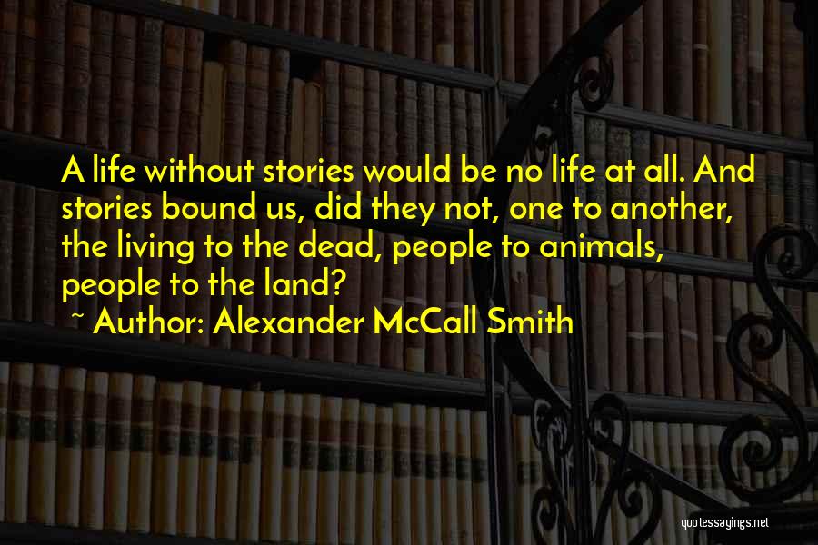 Land Of Stories 3 Quotes By Alexander McCall Smith