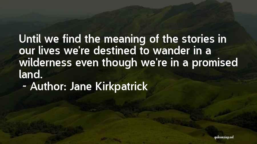 Land Of Stories 3 Quotes By Jane Kirkpatrick