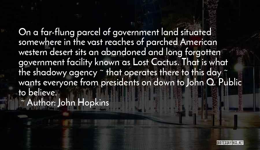 Land Of Stories Quotes By John Hopkins