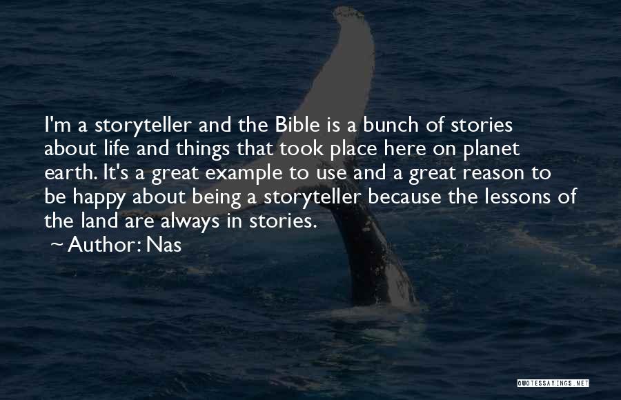 Land Of Stories Quotes By Nas