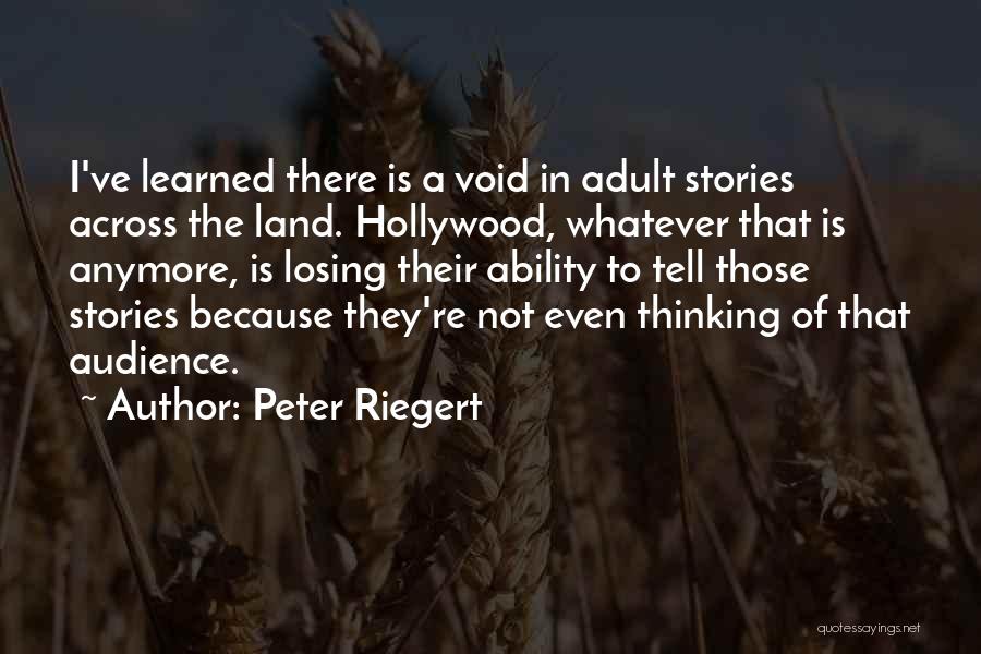 Land Of Stories Quotes By Peter Riegert