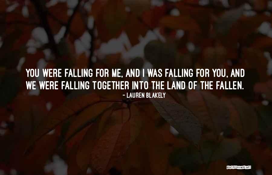 Land Of The Fallen Quotes By Lauren Blakely Land Of The Fallen Quotes By Lauren Blakely