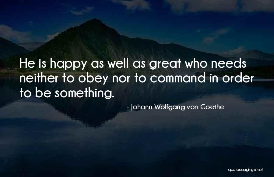 Land Proverbs Quotes By Johann Wolfgang Von Goethe Land Proverbs Quotes By Johann Wolfgang Von Goethe