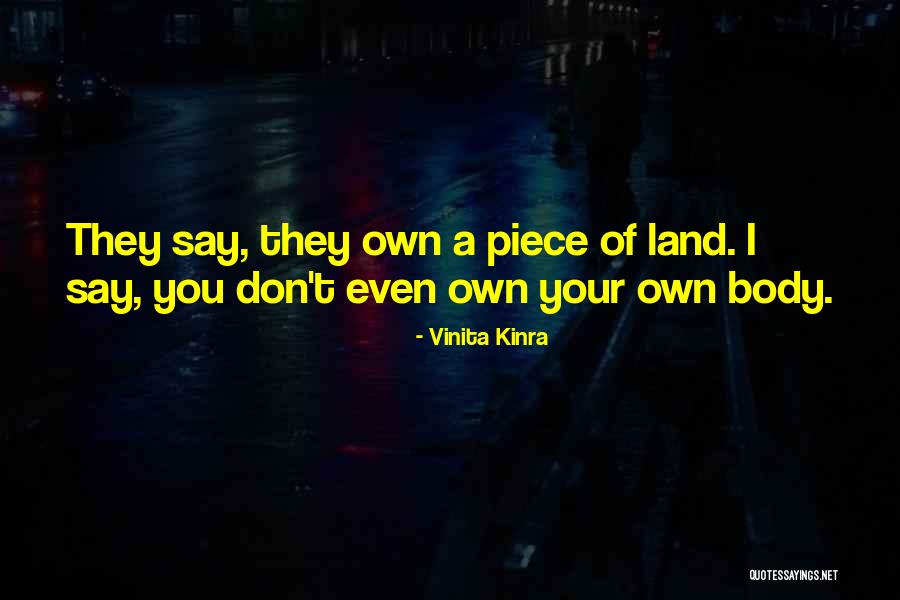 Land Quote Quotes By Vinita Kinra Land Quote Quotes By Vinita Kinra