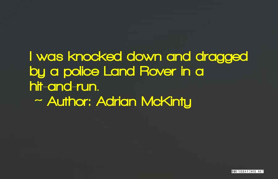 Land Rover Quotes By Adrian McKinty