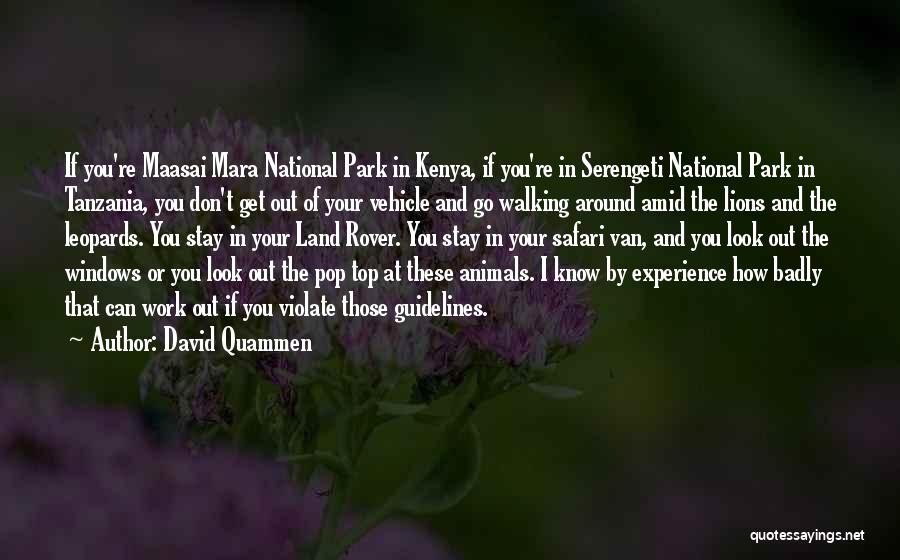 Land Rover Quotes By David Quammen