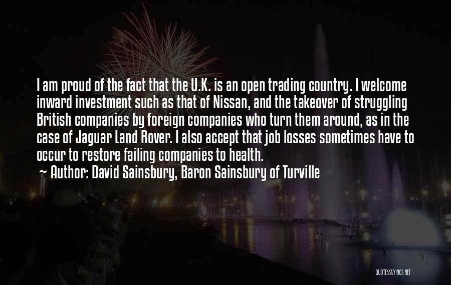 Land Rover Quotes By David Sainsbury, Baron Sainsbury Of Turville