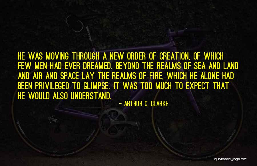 Land Sea And Air Quotes By Arthur C. Clarke