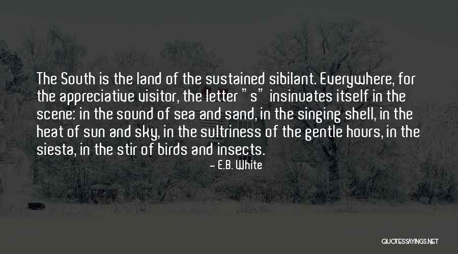 Land Sea And Sky Quotes By E.B. White Land Sea And Sky Quotes By E.B. White