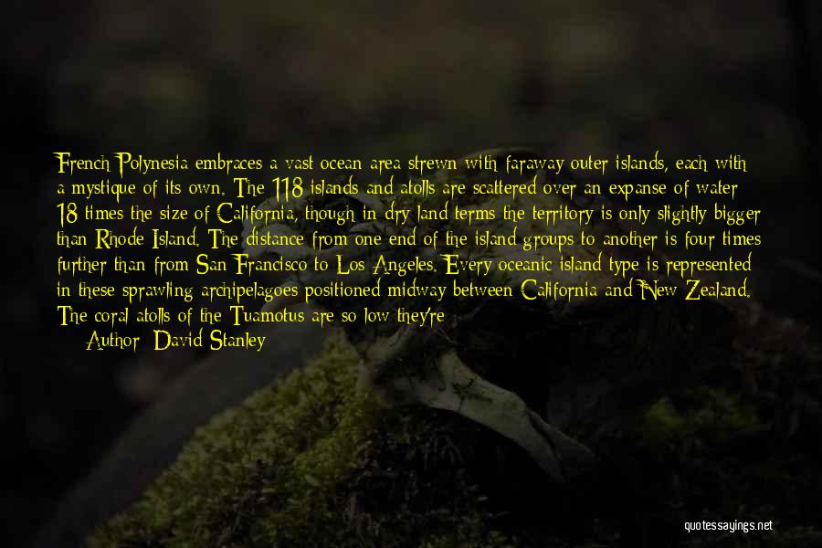 Land Sea Quotes By David Stanley