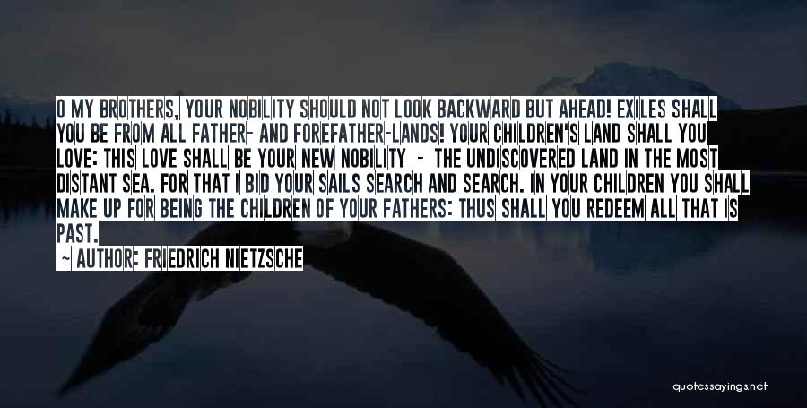 Land Sea Quotes By Friedrich Nietzsche