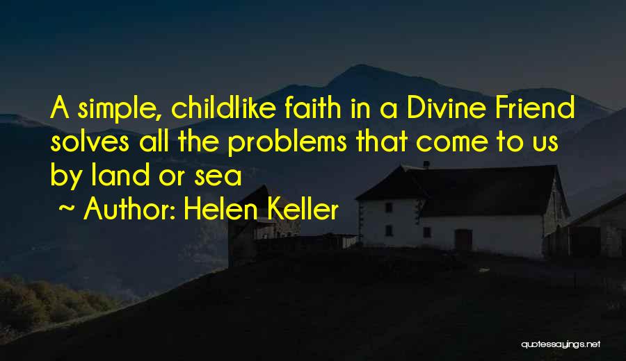 Land Sea Quotes By Helen Keller