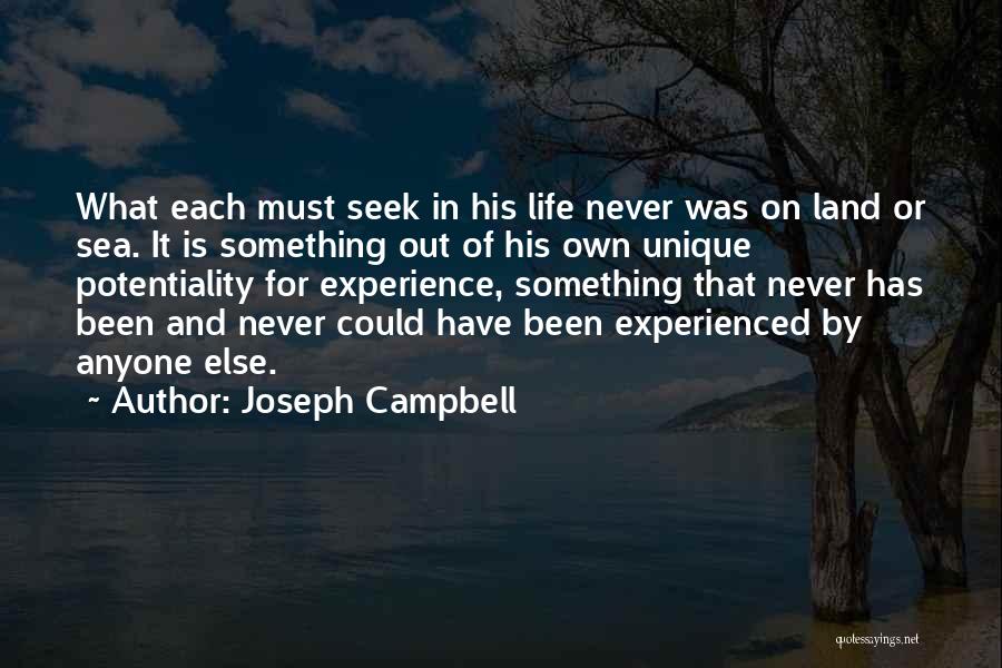 Land Sea Quotes By Joseph Campbell