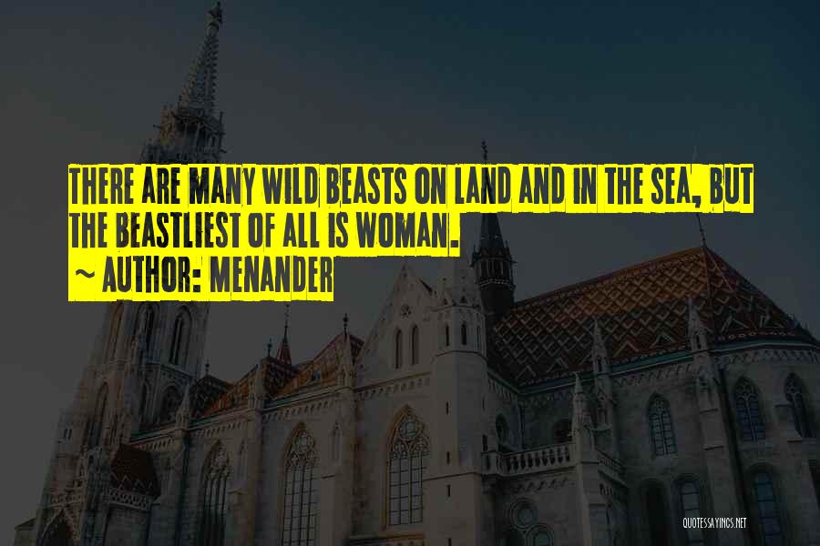 Land Sea Quotes By Menander