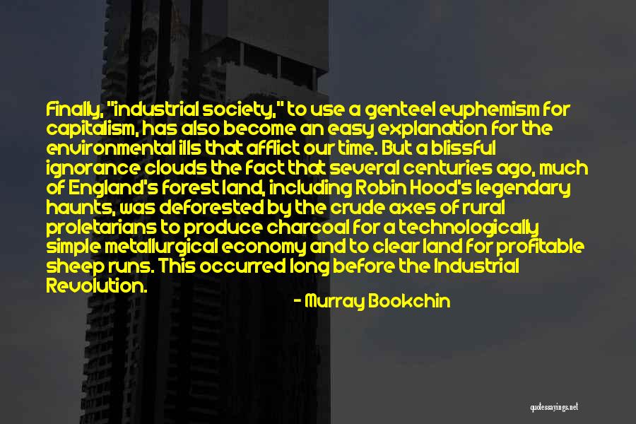 Land The Quotes By Murray Bookchin Land The Quotes By Murray Bookchin
