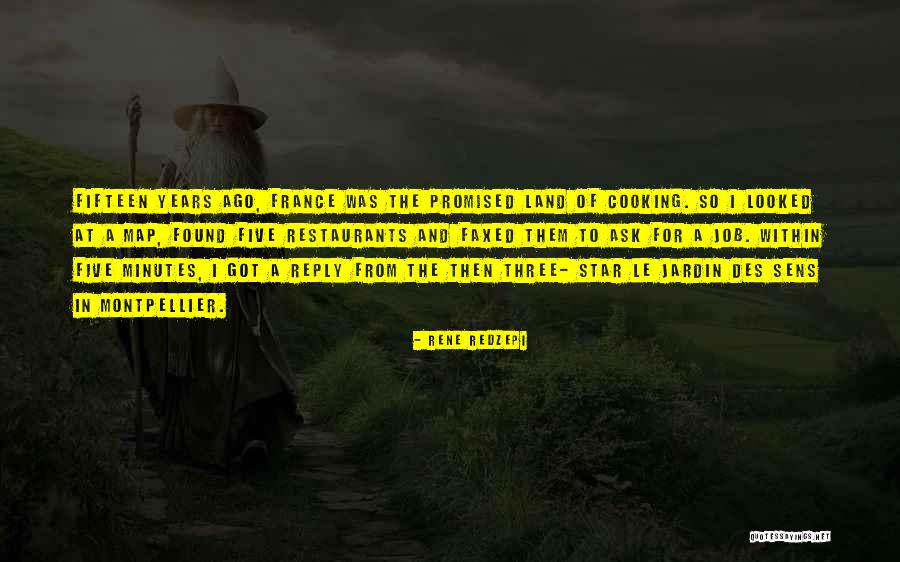 Land Was Quotes By Rene Redzepi Land Was Quotes By Rene Redzepi