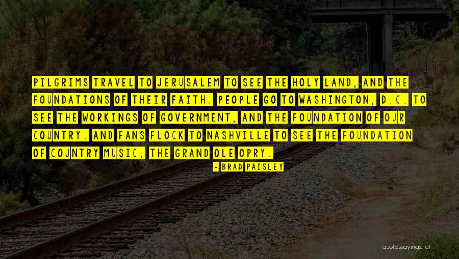 Land Washington Quotes By Brad Paisley Land Washington Quotes By Brad Paisley