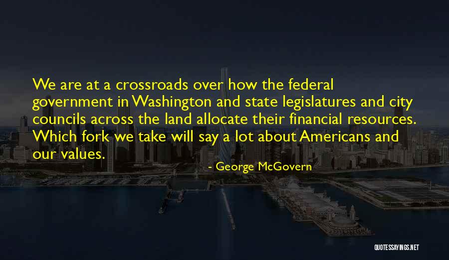 Land Washington Quotes By George McGovern Land Washington Quotes By George McGovern
