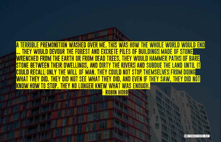 Land With Robin Quotes By Robin Hobb Land With Robin Quotes By Robin Hobb