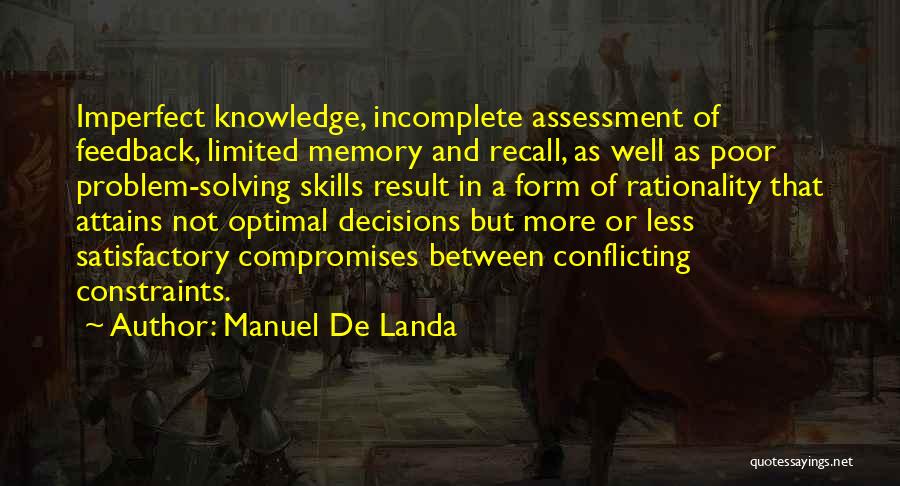 Landa Quotes By Manuel De Landa