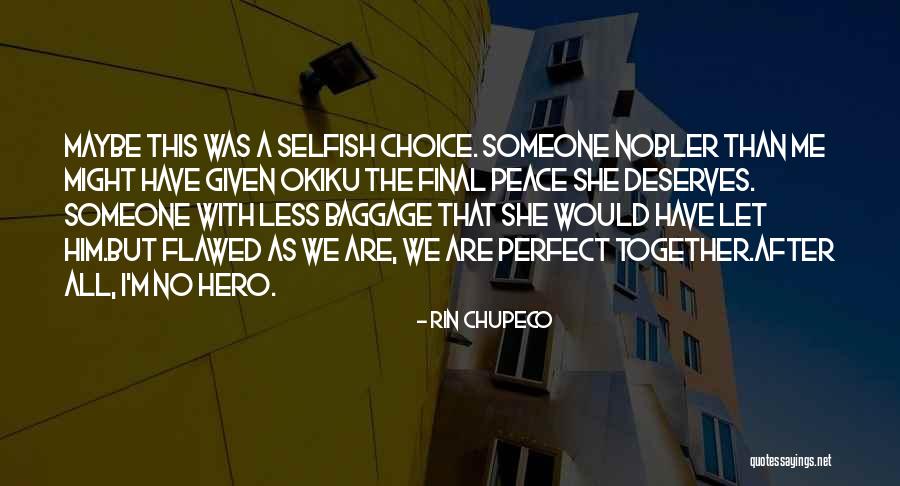 Landahl Mountain Quotes By Rin Chupeco Landahl Mountain Quotes By Rin Chupeco